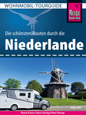 cover image of Reise Know-How Wohnmobil-Tourguide Niederlande